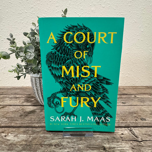 A Court of Mist And Fury: A Court of Thorns and Roses #2