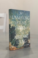 The Unmaking of June Farrow