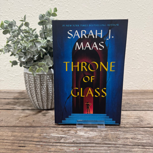 Throne of Glass: Throne of Glass #1